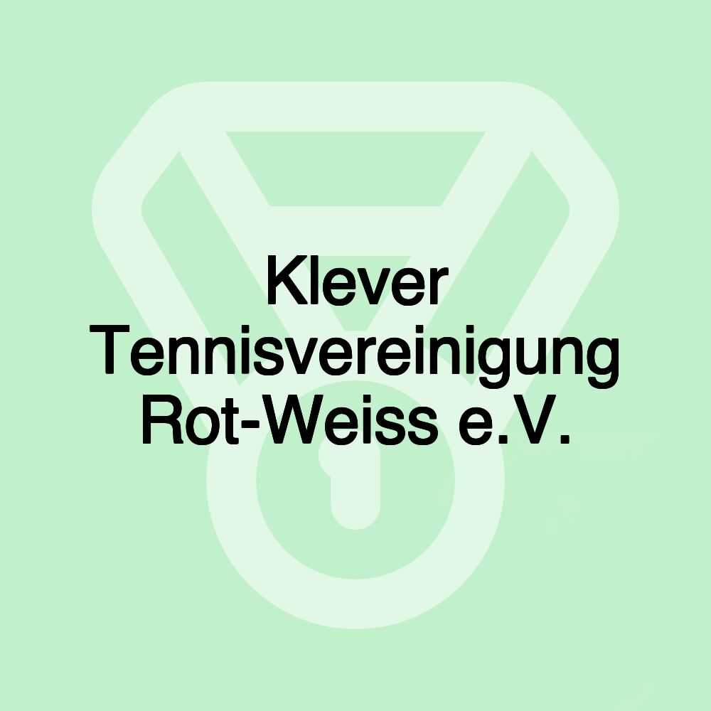 Klever Tennisvereinigung Rot-Weiss e.V.