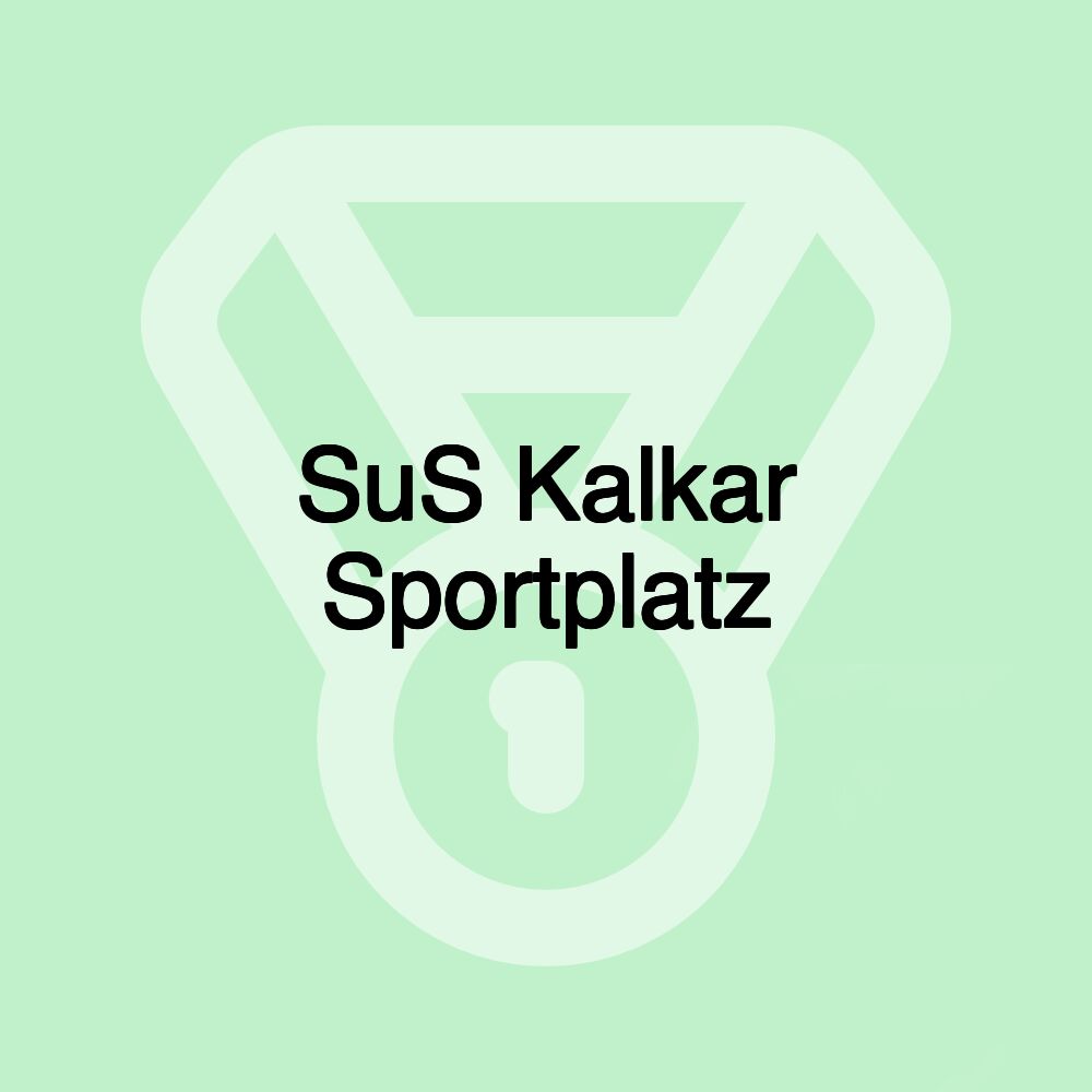 SuS Kalkar Sportplatz