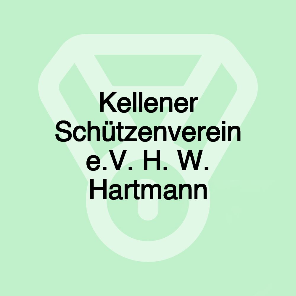 Kellener Schützenverein e.V. H. W. Hartmann