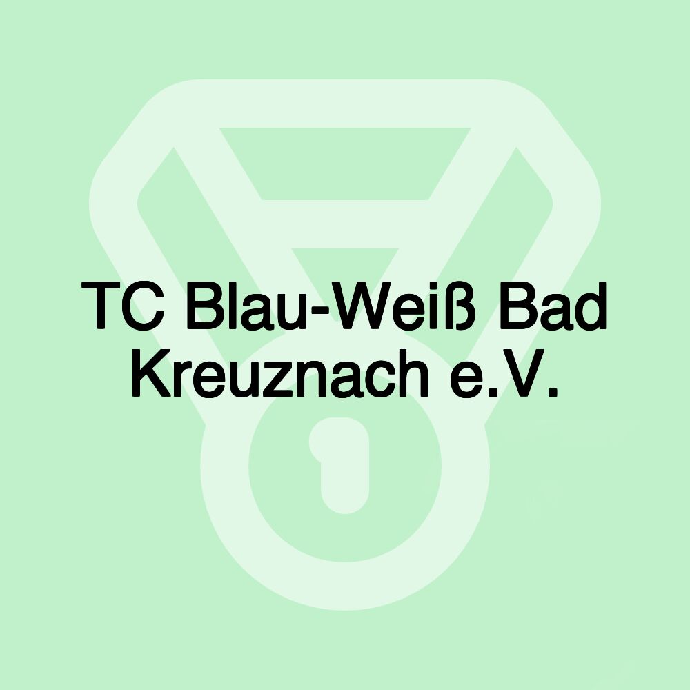 TC Blau-Weiß Bad Kreuznach e.V.