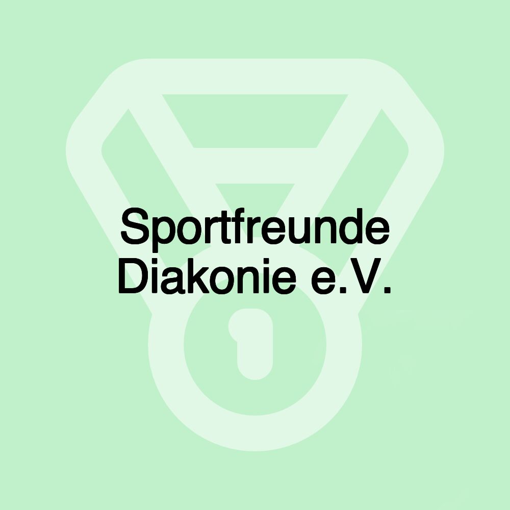 Sportfreunde Diakonie e.V.