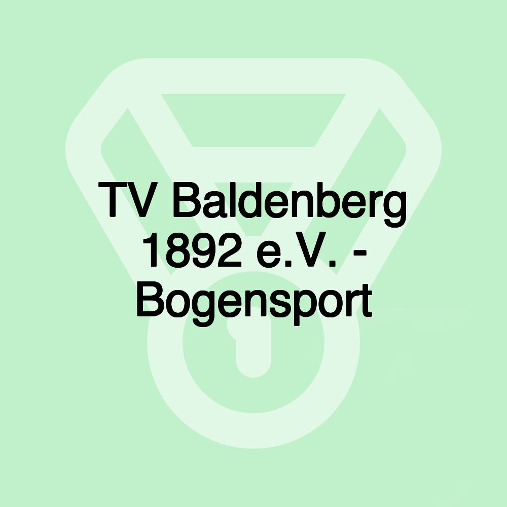 TV Baldenberg 1892 e.V. - Bogensport