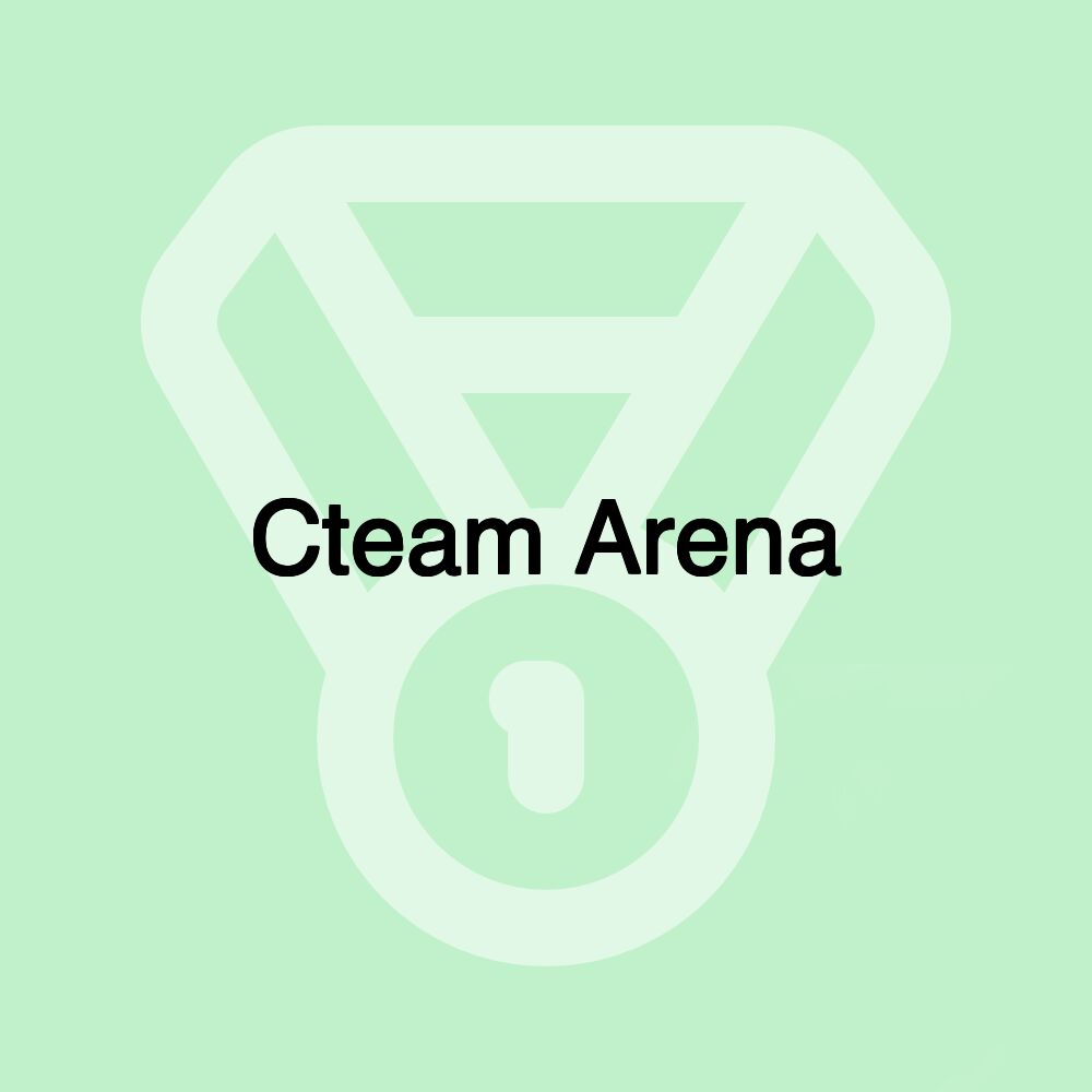 Cteam Arena