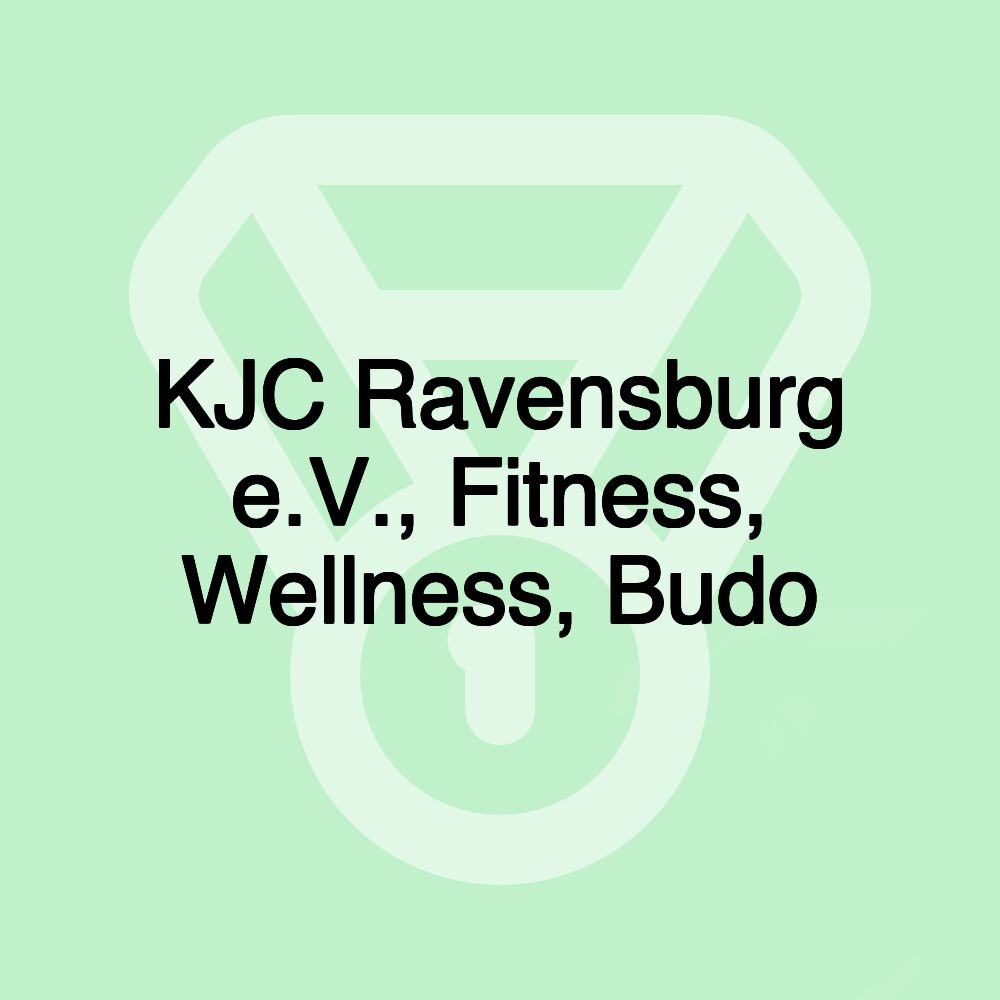 KJC Ravensburg e.V., Fitness, Wellness, Budo