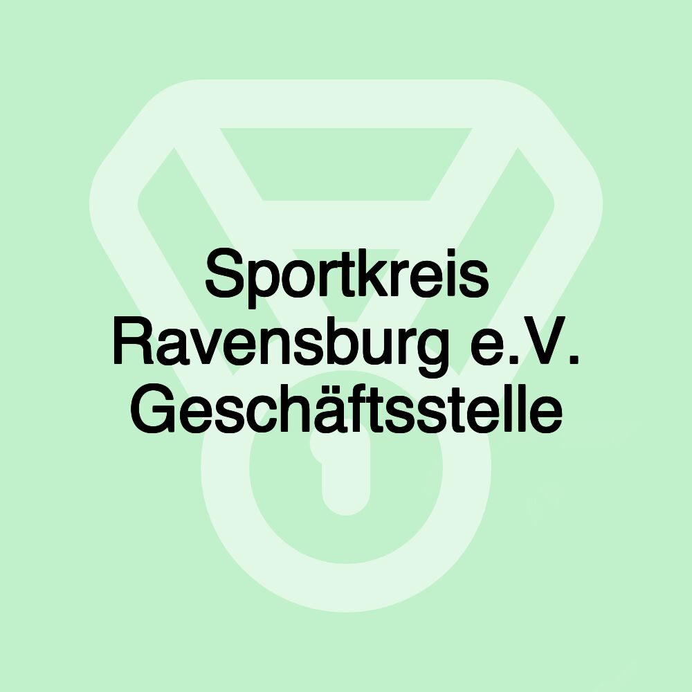 Sportkreis Ravensburg e.V. Geschäftsstelle