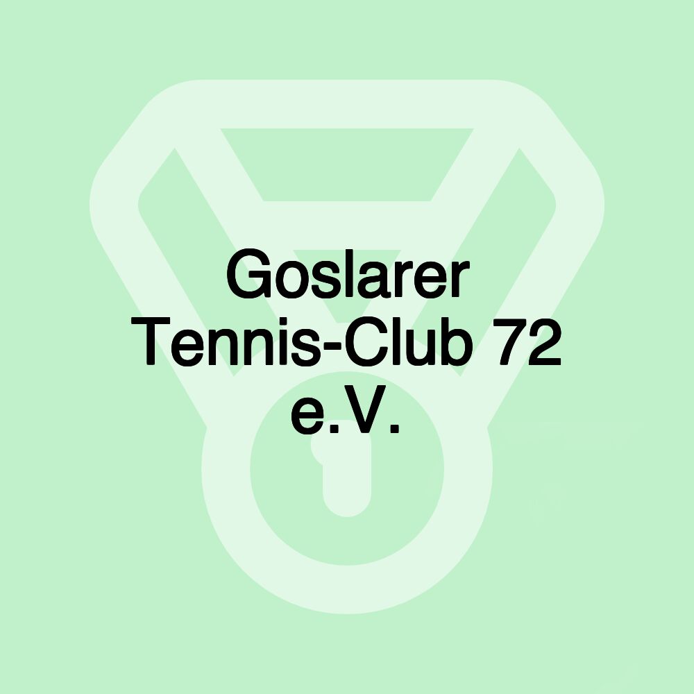 Goslarer Tennis-Club 72 e.V.