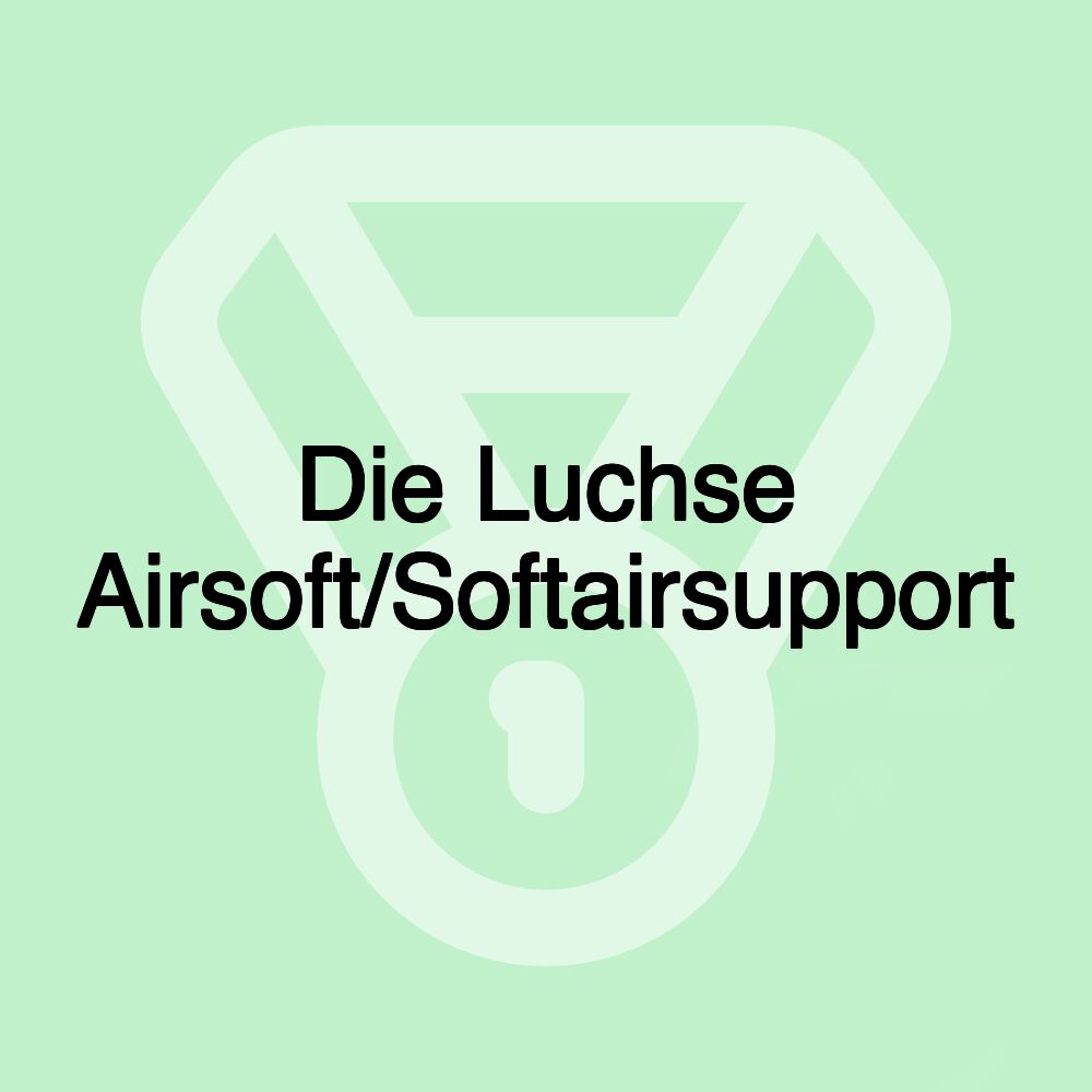 Die Luchse Airsoft/Softairsupport