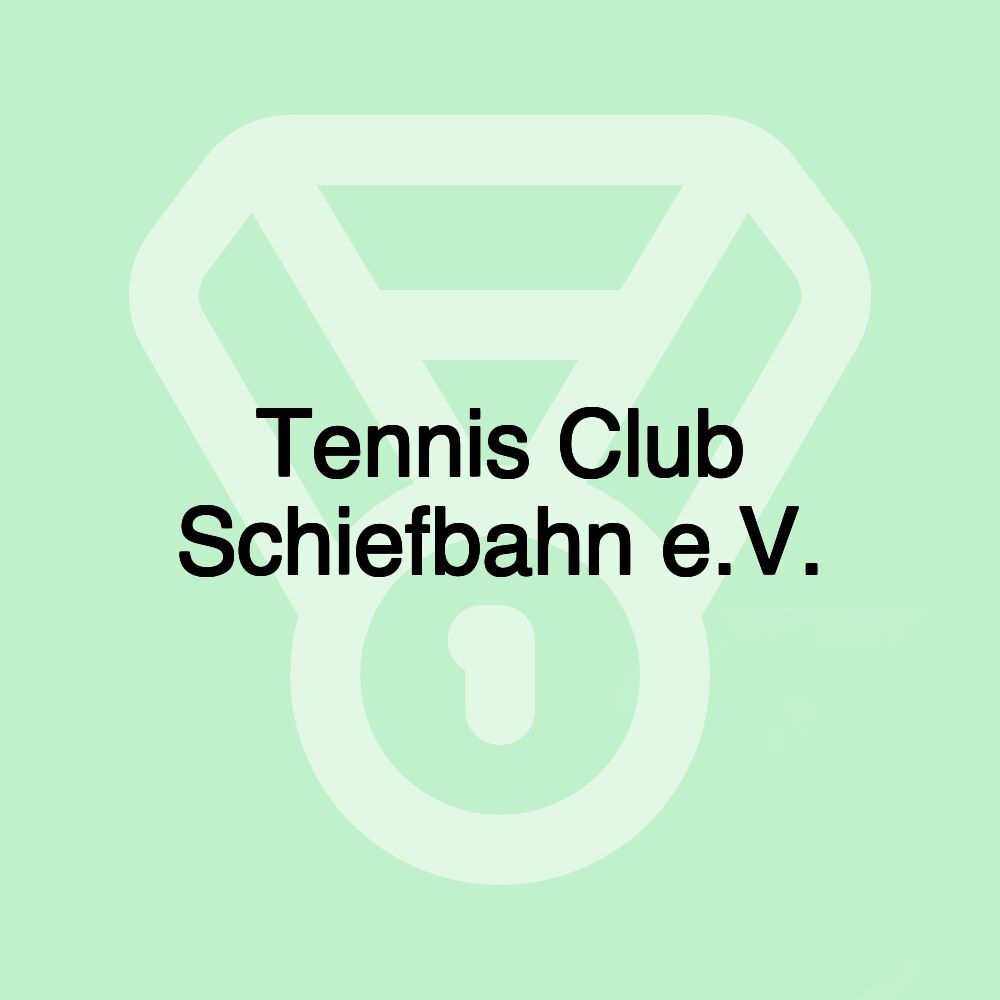 Tennis Club Schiefbahn e.V.