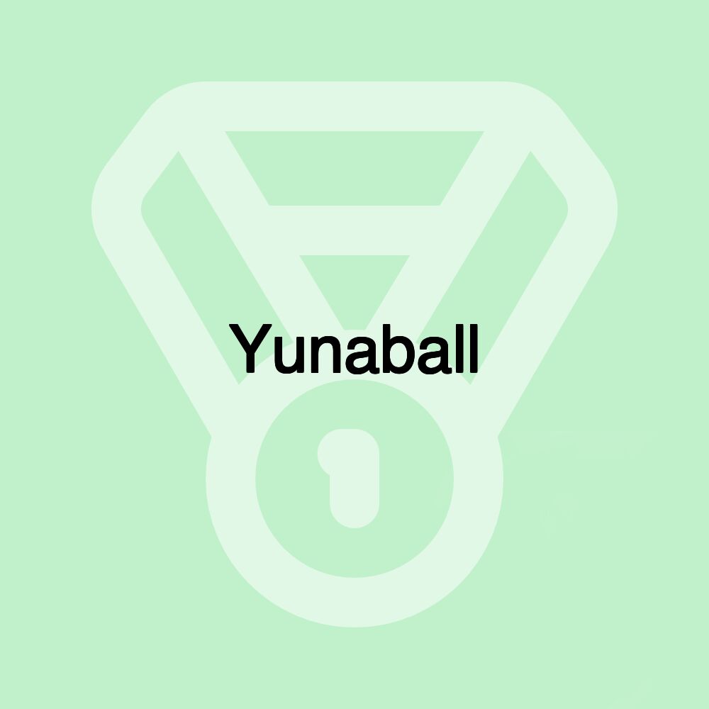 Yunaball