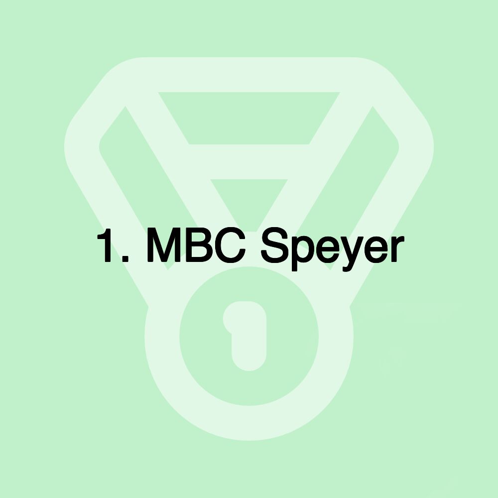 1. MBC Speyer