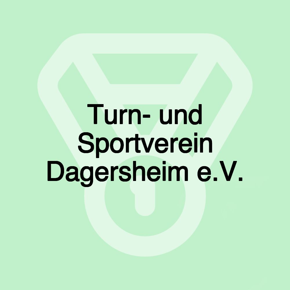 Turn- und Sportverein Dagersheim e.V.