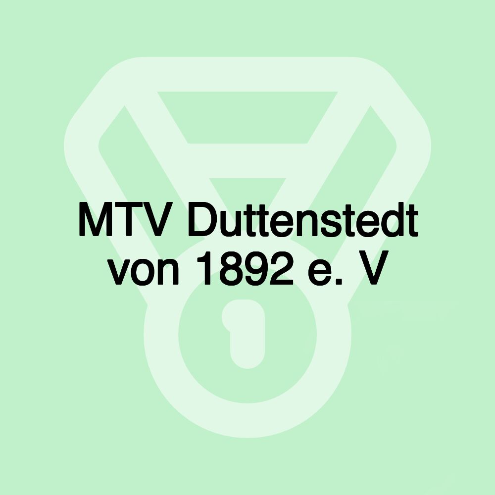 MTV Duttenstedt von 1892 e. V