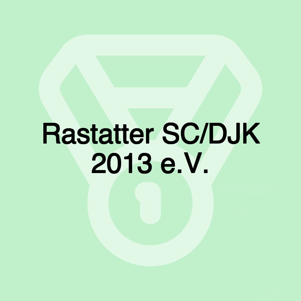 Rastatter SC/DJK 2013 e.V.