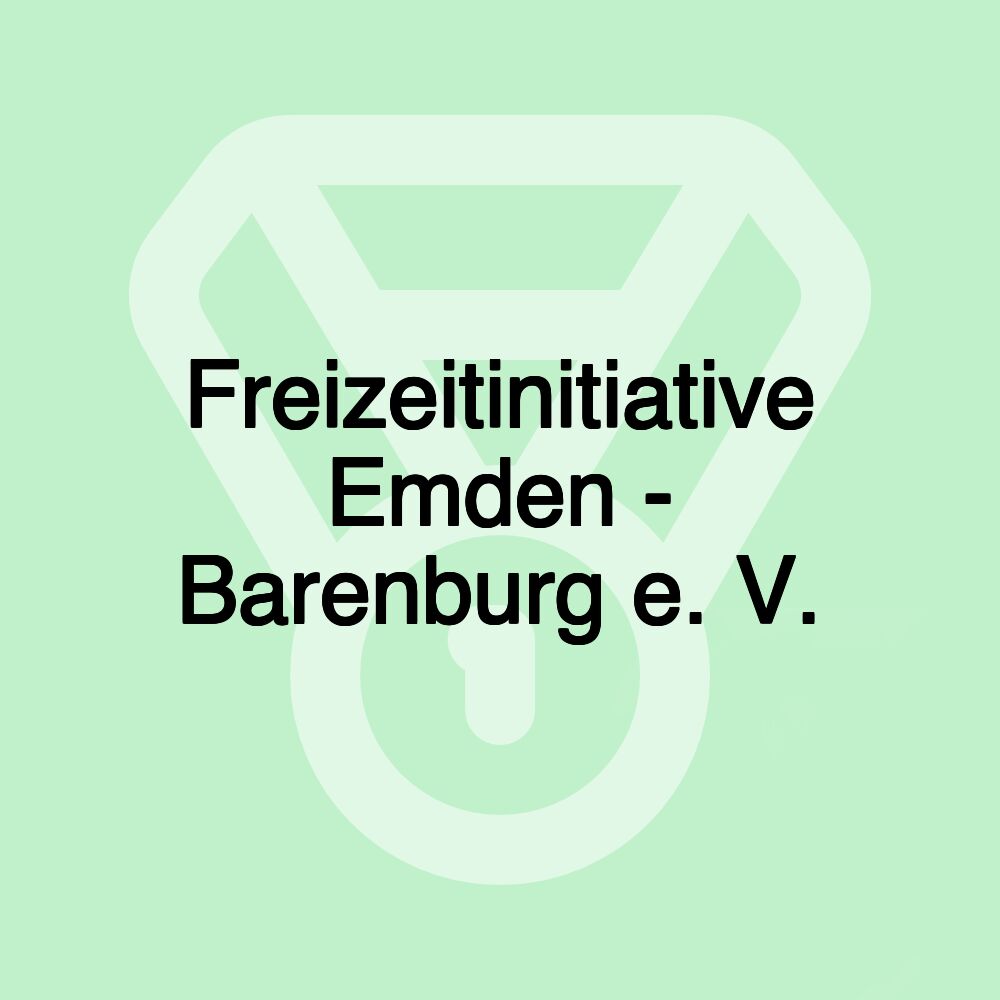 Freizeitinitiative Emden - Barenburg e. V.