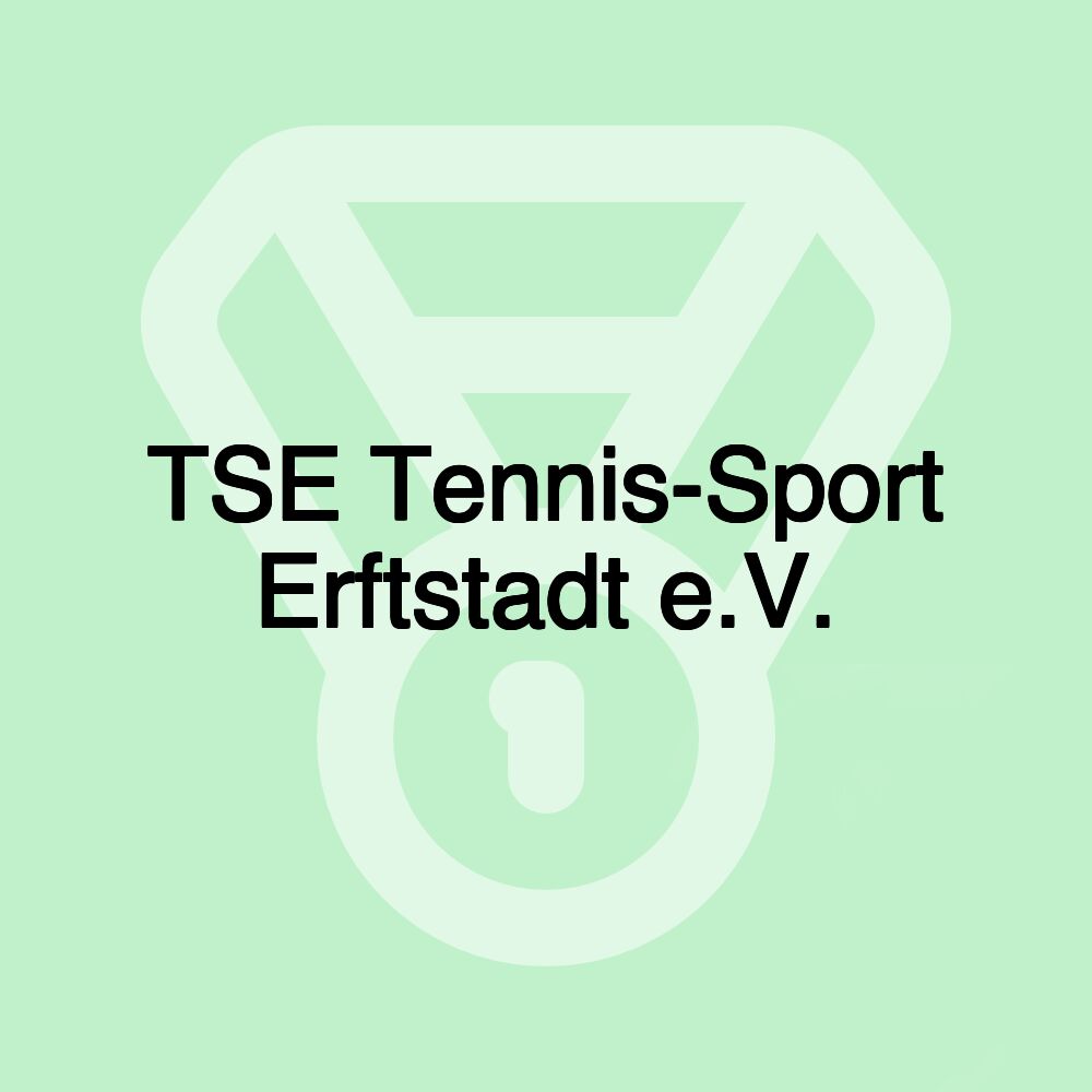 TSE Tennis-Sport Erftstadt e.V.