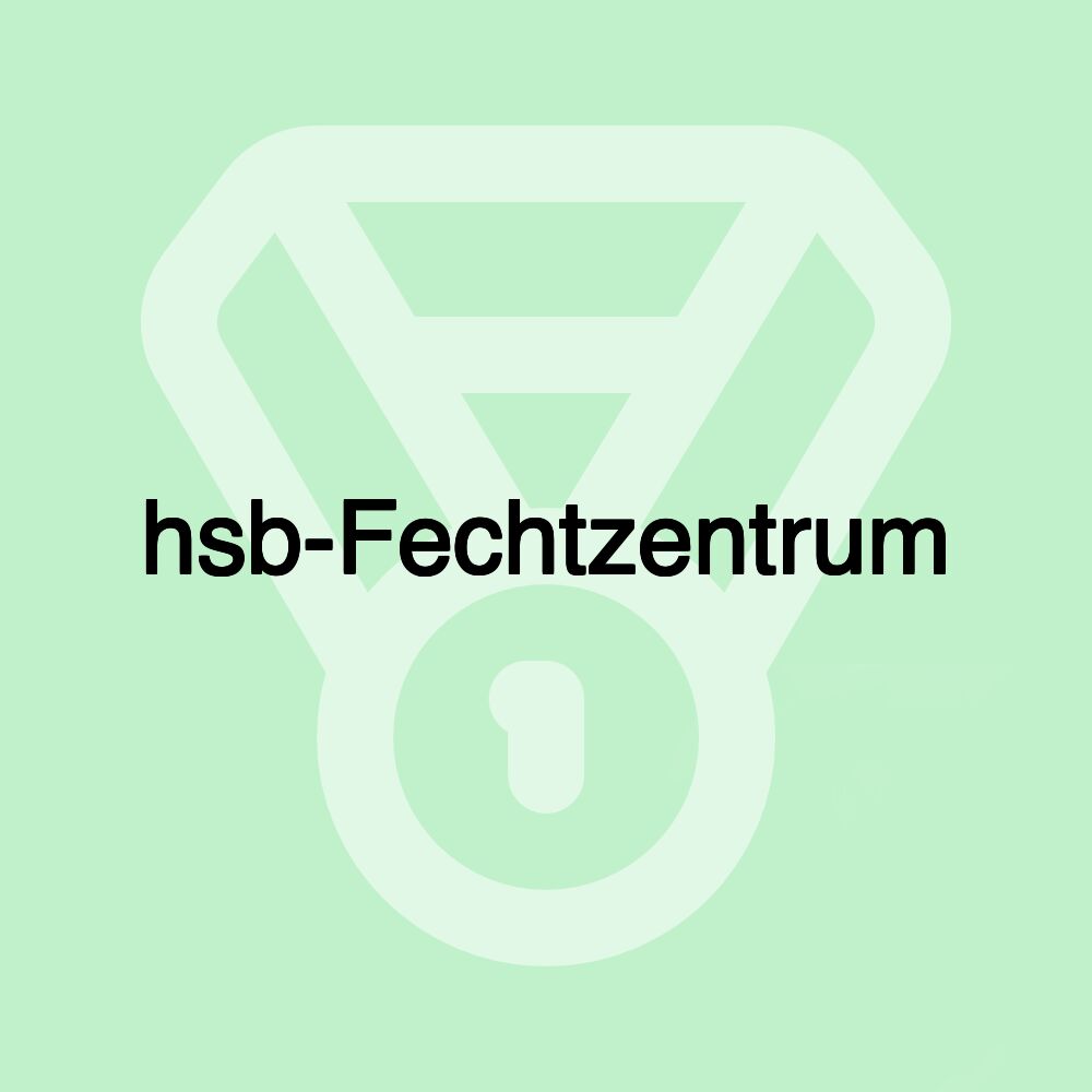 hsb-Fechtzentrum