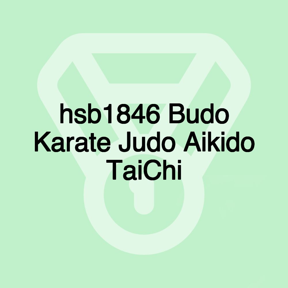 hsb1846 Budo Karate Judo Aikido TaiChi