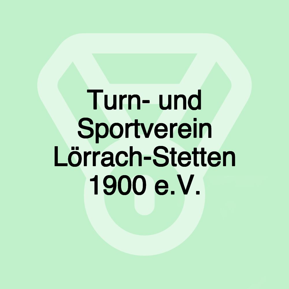 Turn- und Sportverein Lörrach-Stetten 1900 e.V.