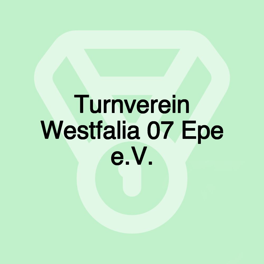 Turnverein Westfalia 07 Epe e.V.