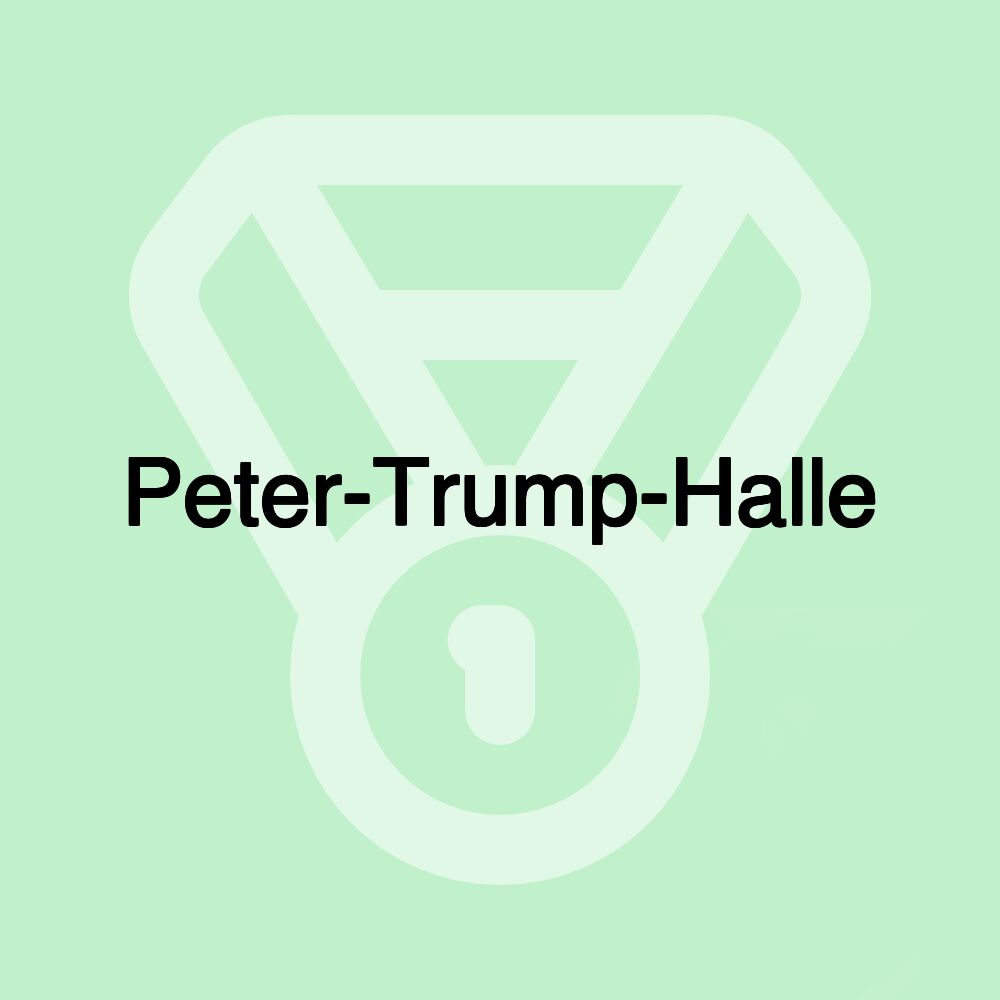 Peter-Trump-Halle