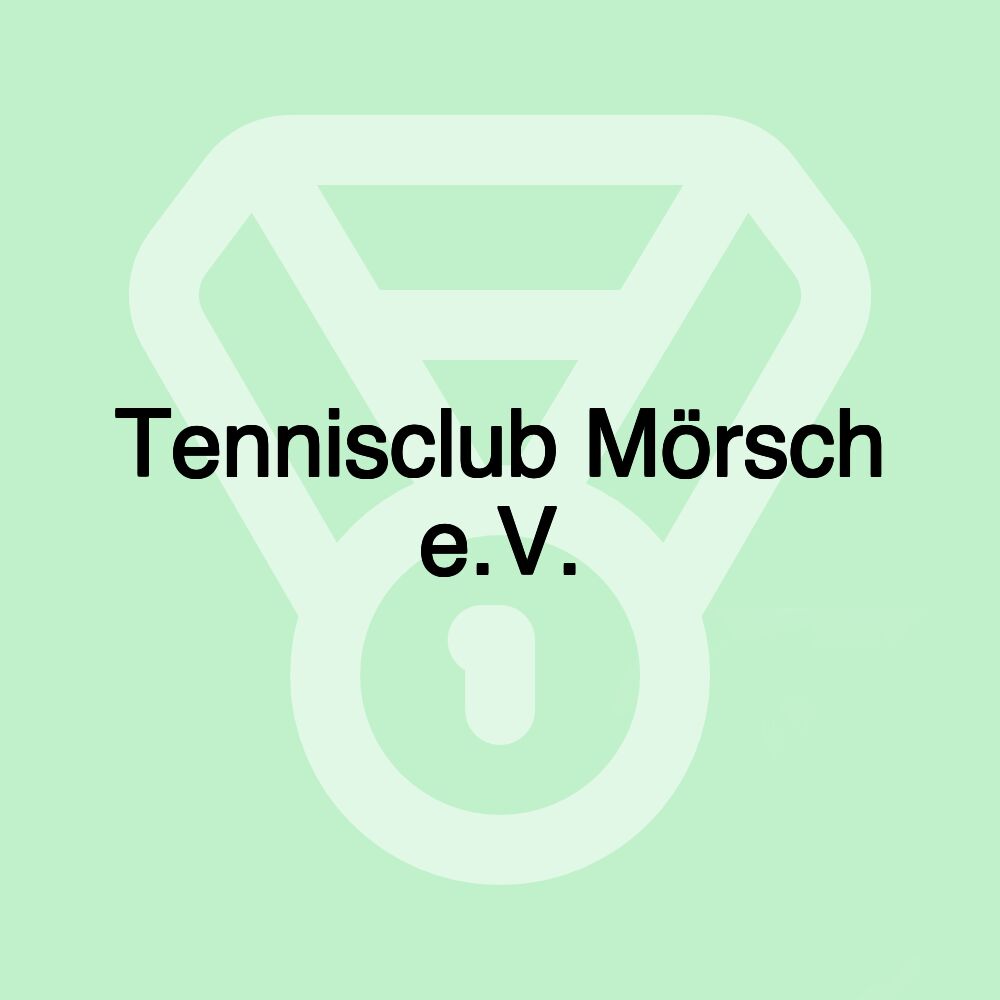 Tennisclub Mörsch e.V.