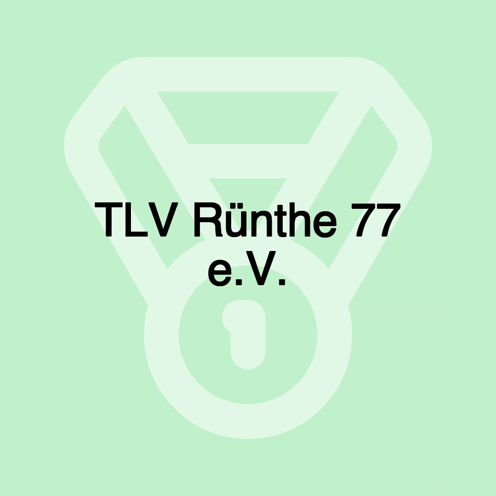 TLV Rünthe 77 e.V.