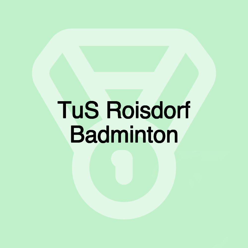 TuS Roisdorf Badminton