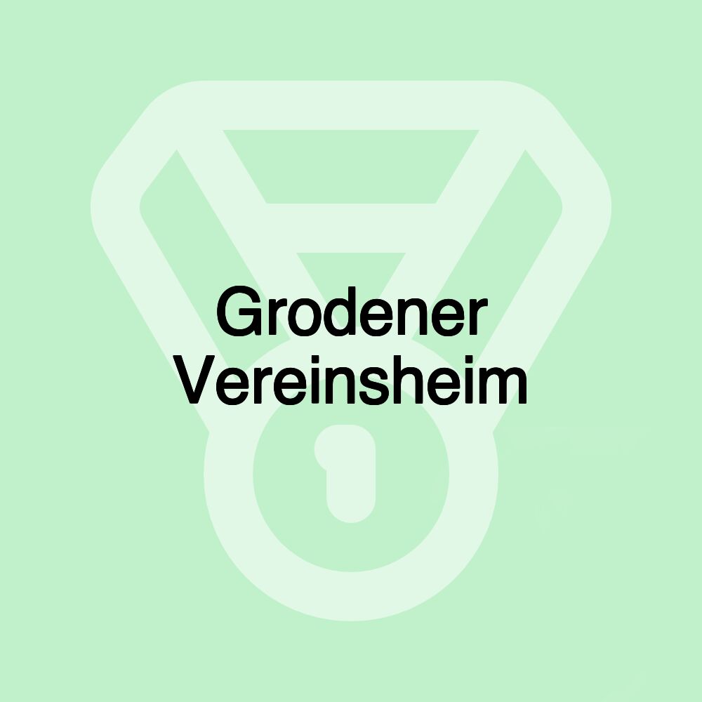 Grodener Vereinsheim