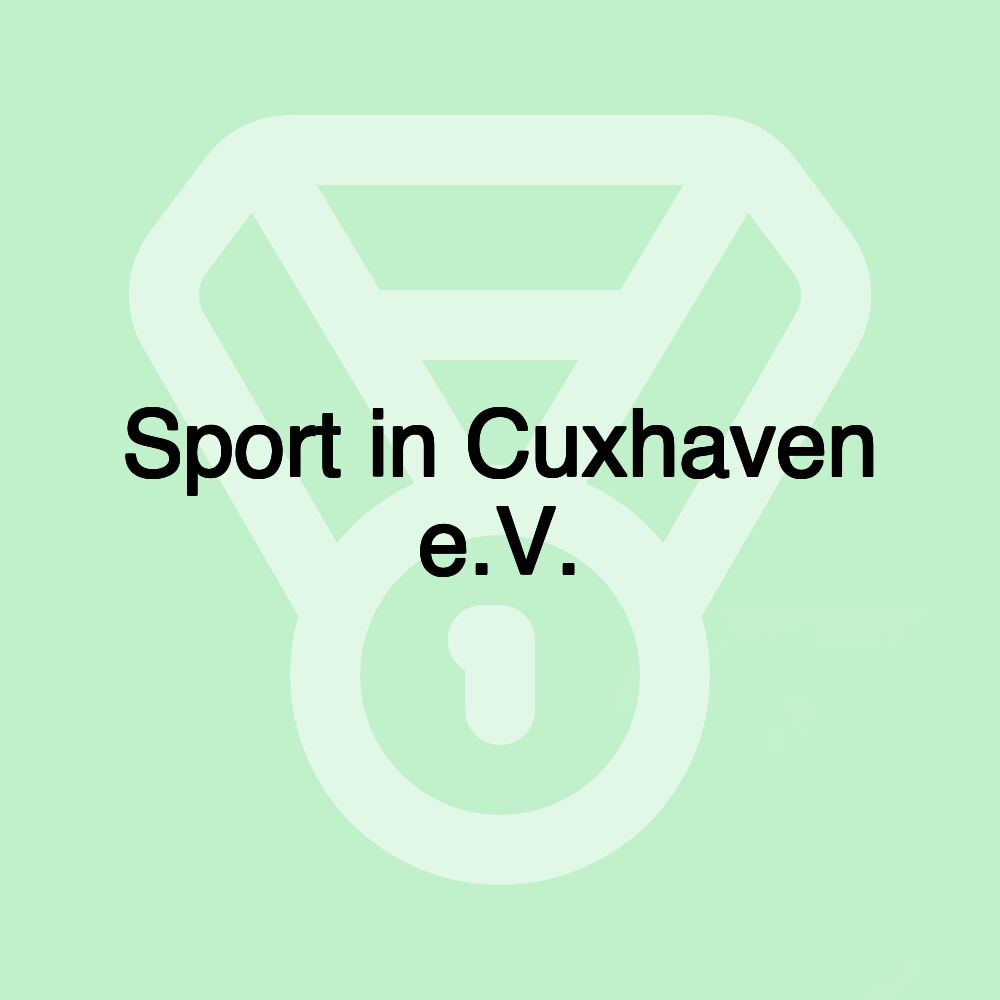 Sport in Cuxhaven e.V.