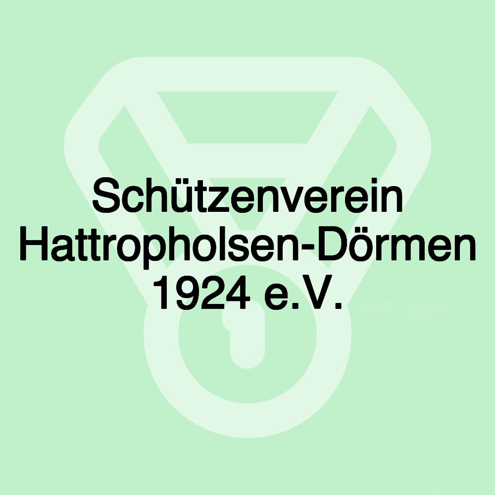 Schützenverein Hattropholsen-Dörmen 1924 e.V.