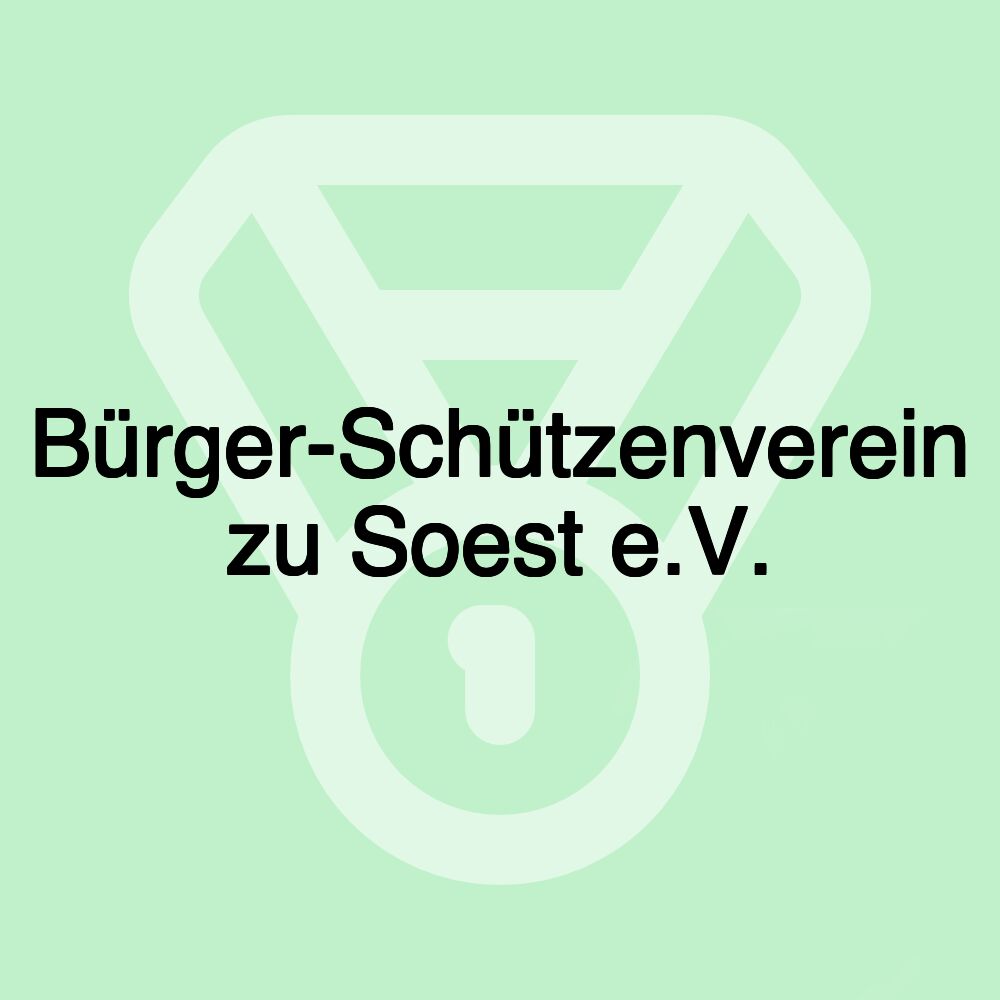 Bürger-Schützenverein zu Soest e.V.