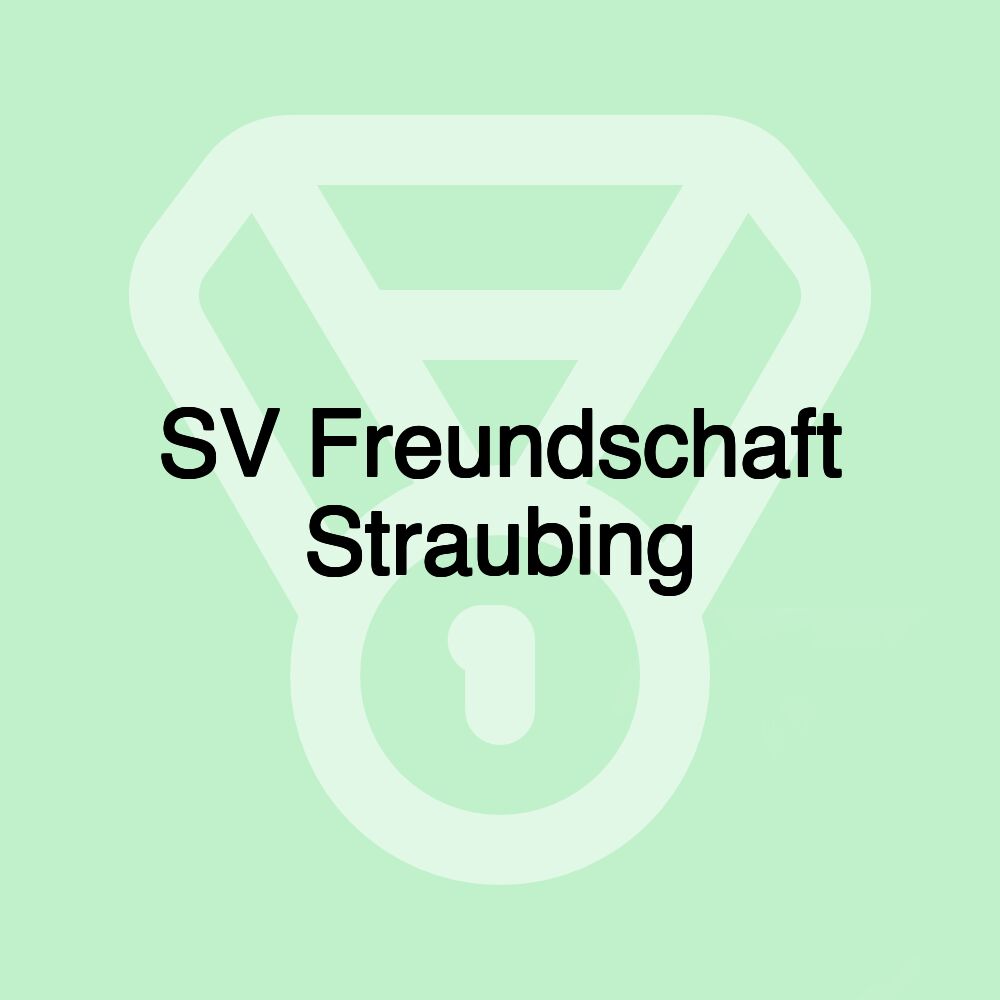 SV Freundschaft Straubing