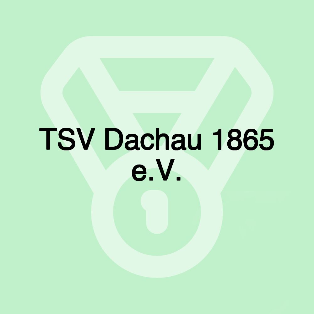 TSV Dachau 1865 e.V.