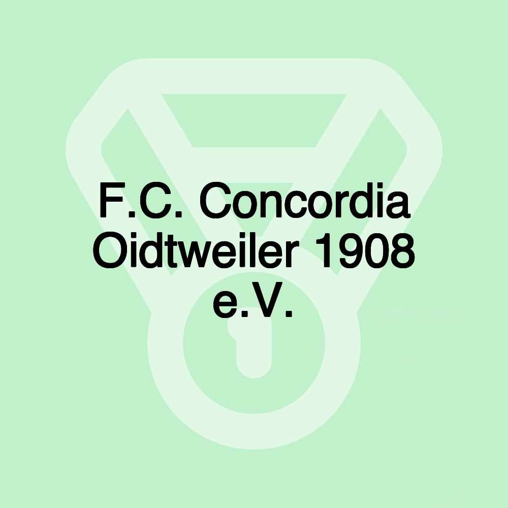 F.C. Concordia Oidtweiler 1908 e.V.