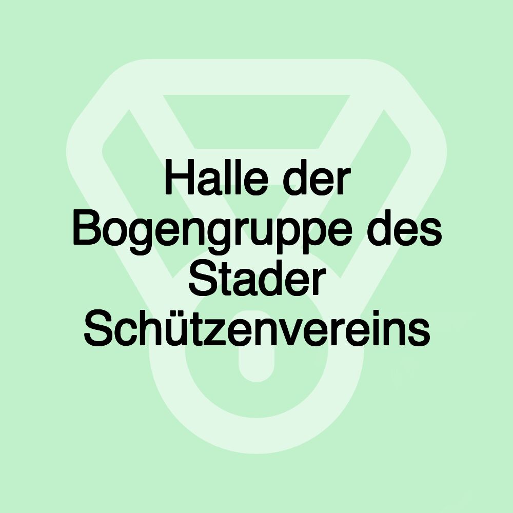 Halle der Bogengruppe des Stader Schützenvereins