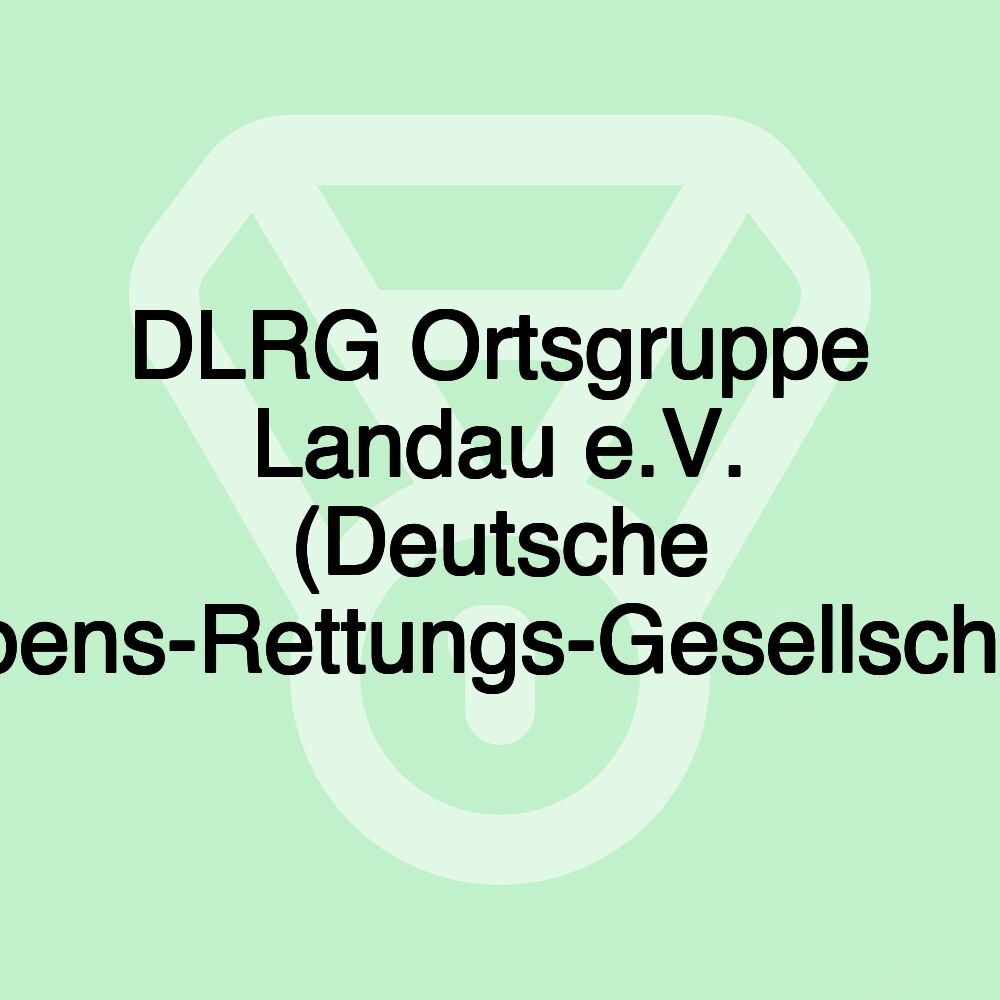 DLRG Ortsgruppe Landau e.V. (Deutsche Lebens-Rettungs-Gesellschaft)