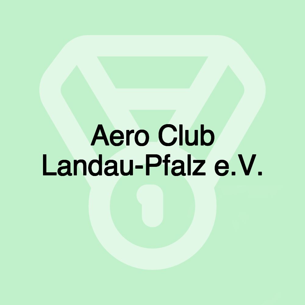 Aero Club Landau-Pfalz e.V.