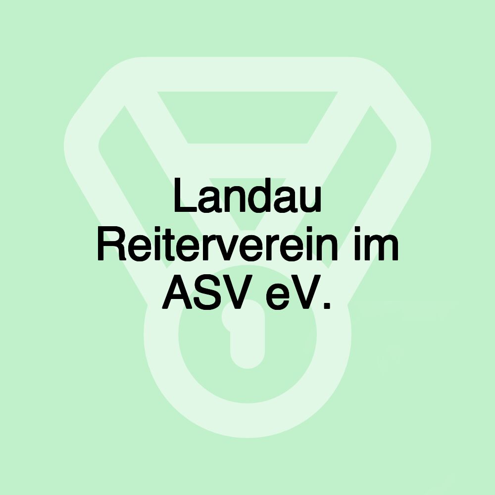 Landau Reiterverein im ASV eV.