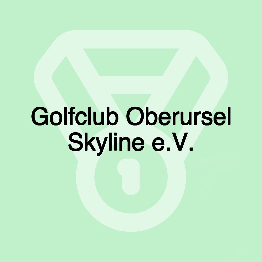 Golfclub Oberursel Skyline e.V.