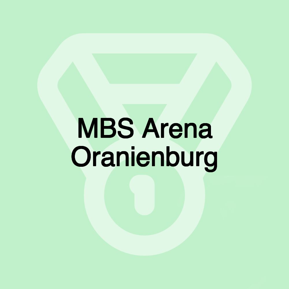 MBS Arena Oranienburg