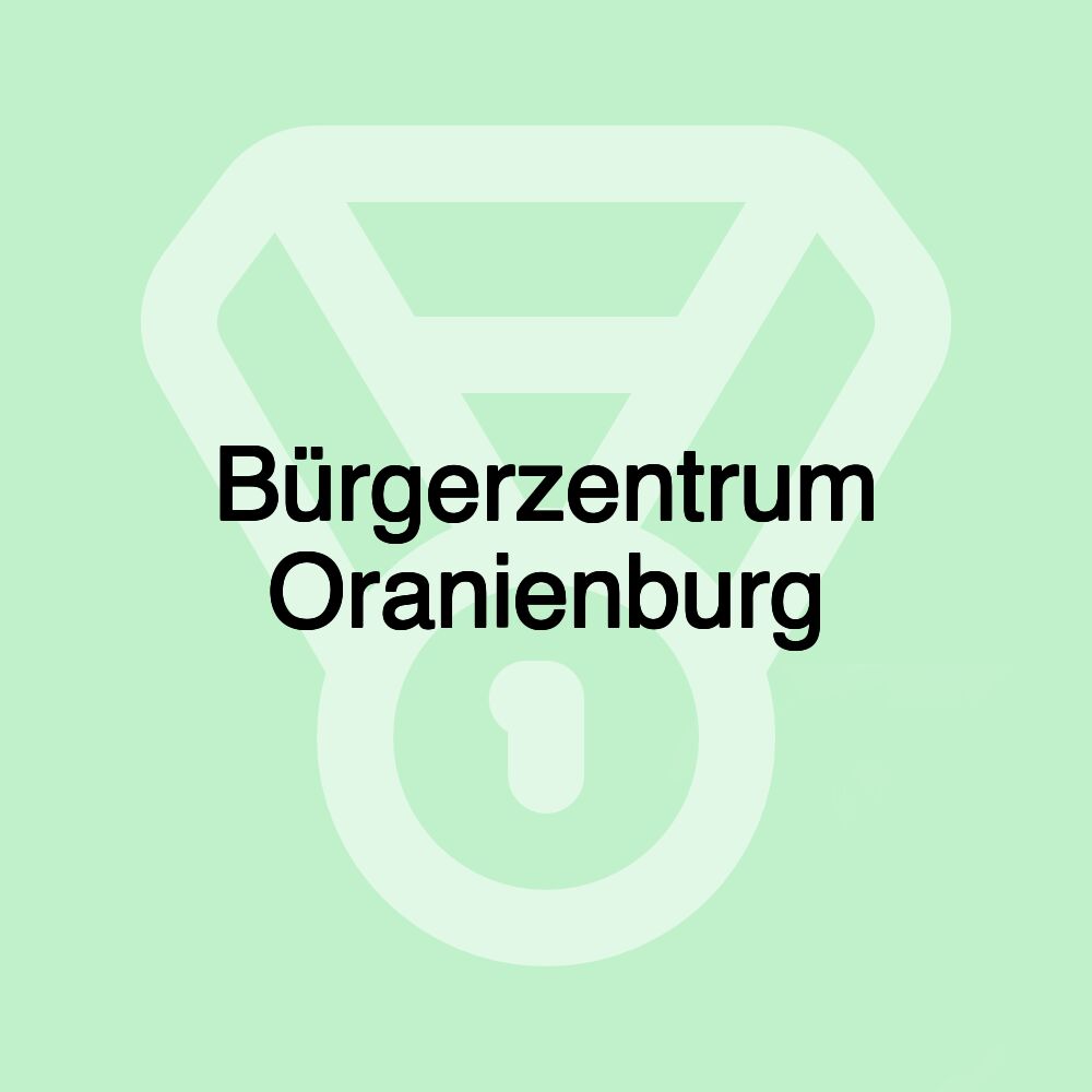 Bürgerzentrum Oranienburg