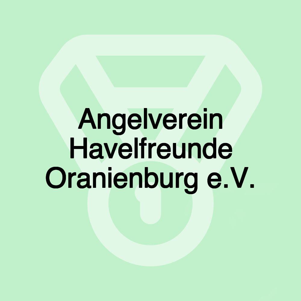 Angelverein Havelfreunde Oranienburg e.V.