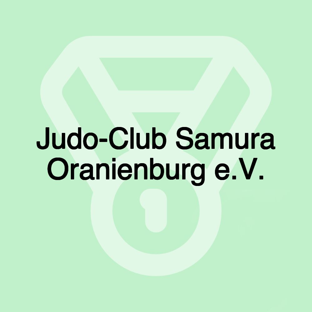 Judo-Club Samura Oranienburg e.V.