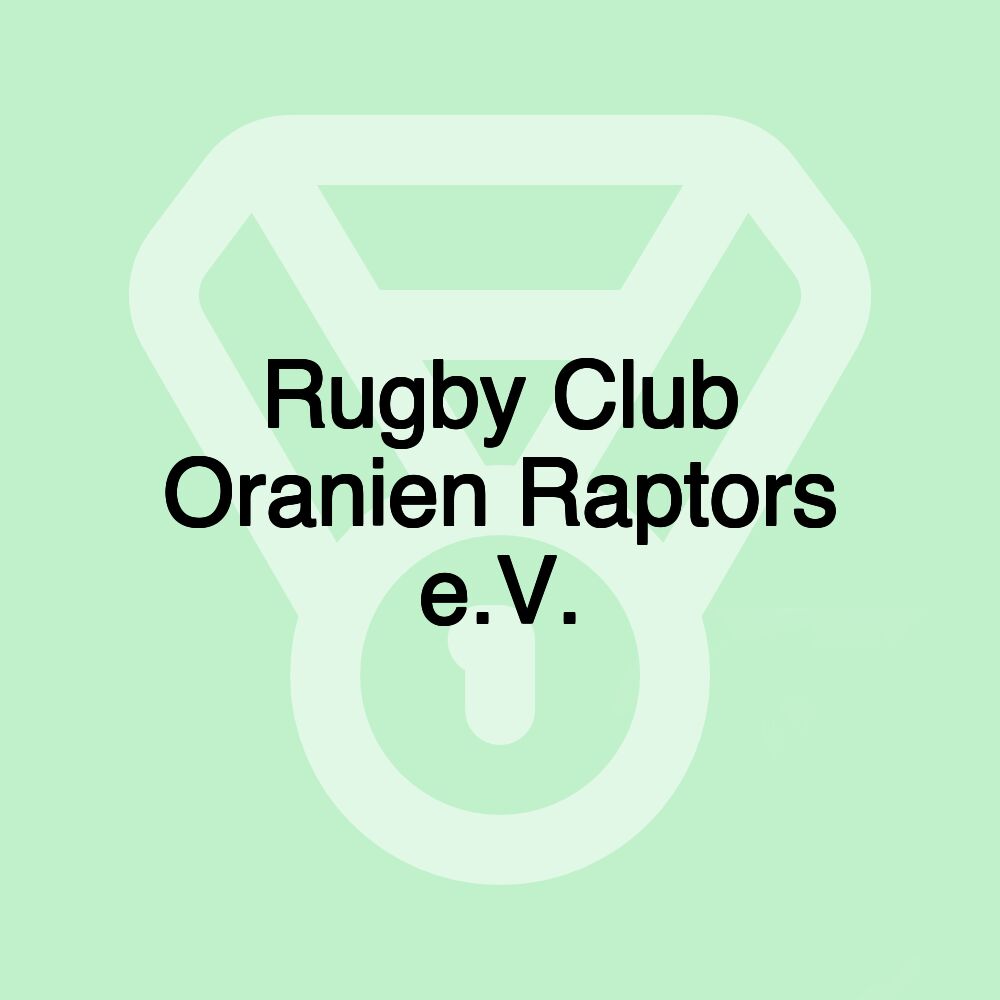 Rugby Club Oranien Raptors e.V.