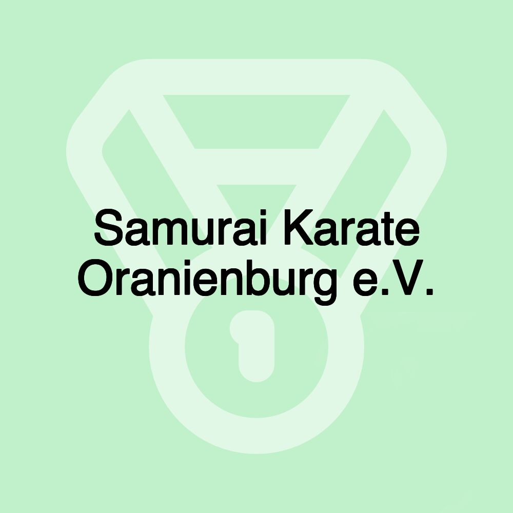 Samurai Karate Oranienburg e.V.