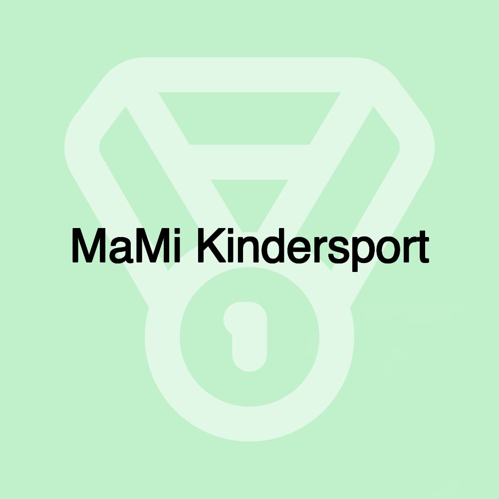 MaMi Kindersport