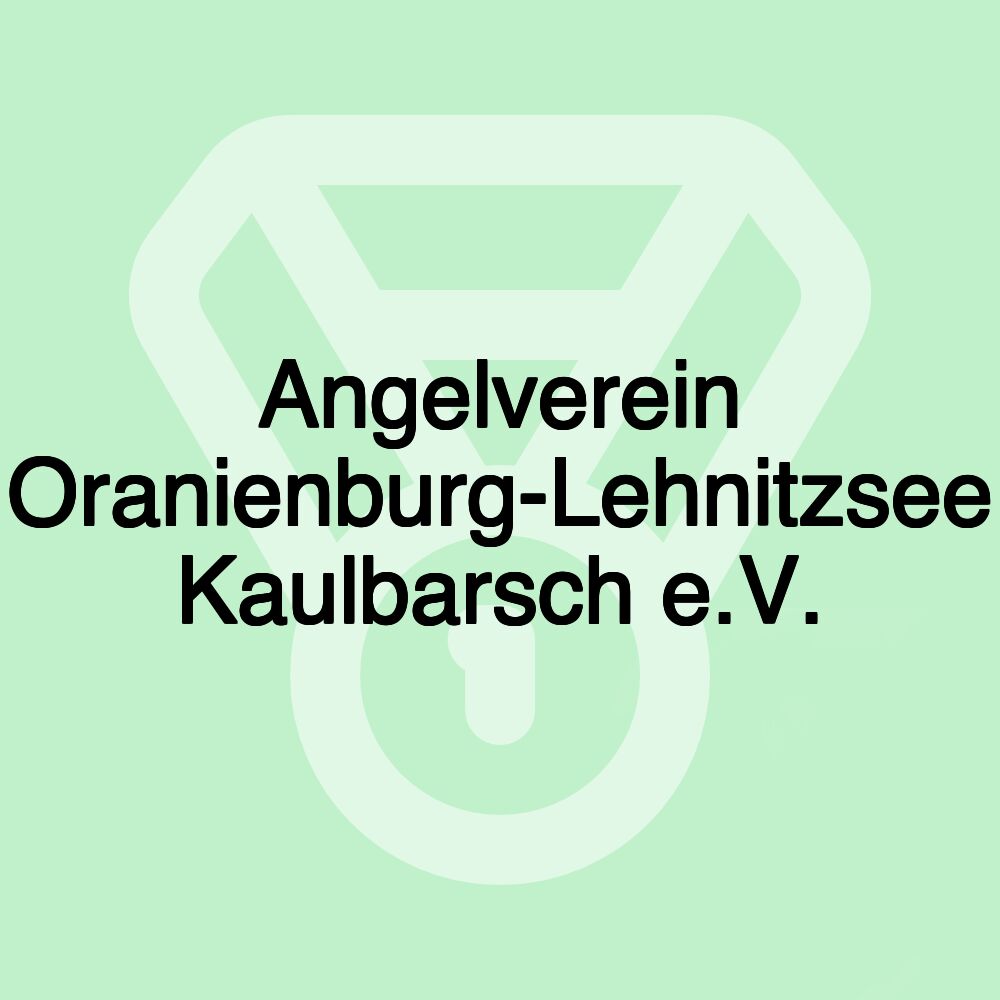 Angelverein Oranienburg-Lehnitzsee Kaulbarsch e.V.