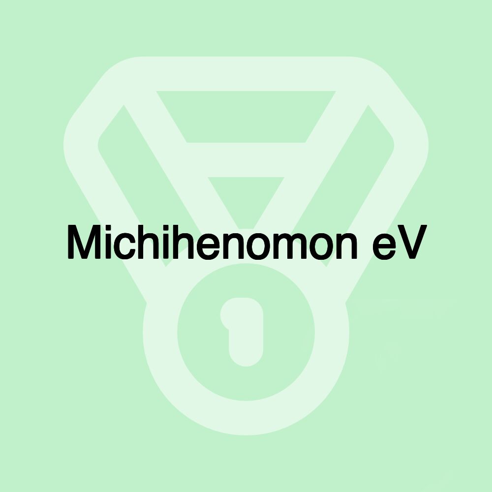 Michihenomon eV