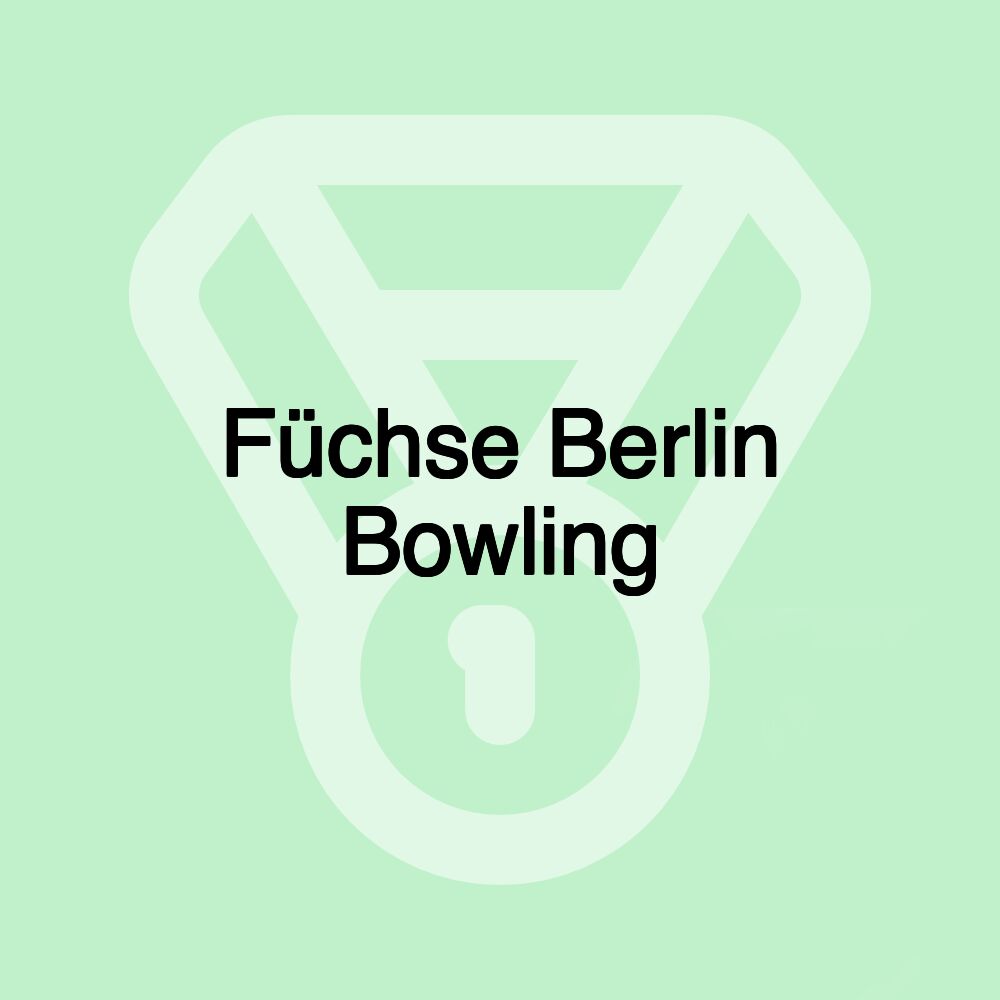 Füchse Berlin Bowling