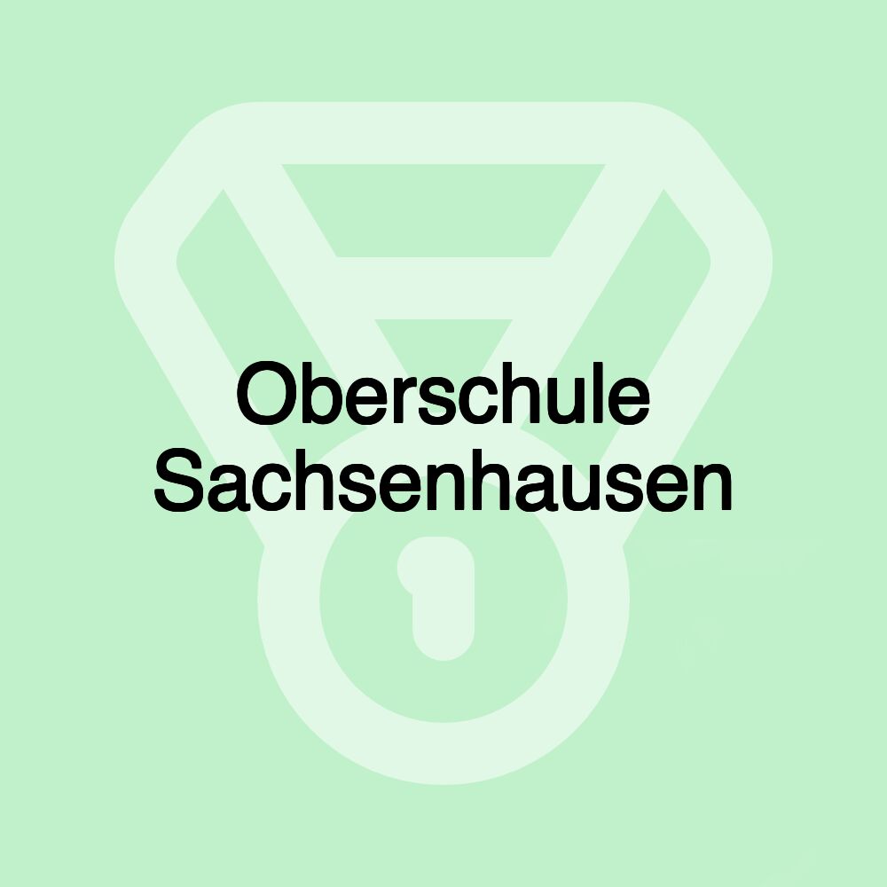 Oberschule Sachsenhausen